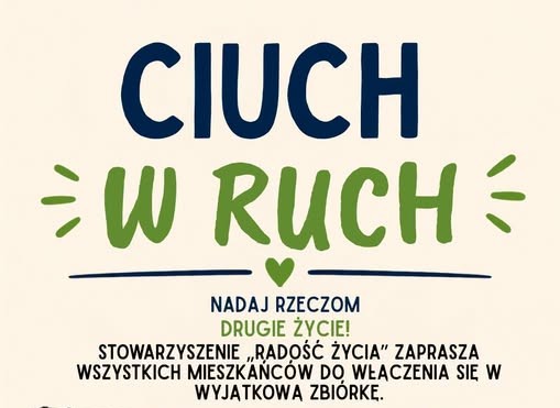 Zdjęcie: „CIUCH W RUCH” – NADAJ RZECZOM DRUGIE ŻYCIE!